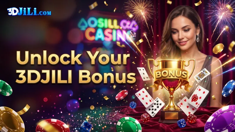unlock-your-3djili-bonuses-and-understand-the-clear-terms