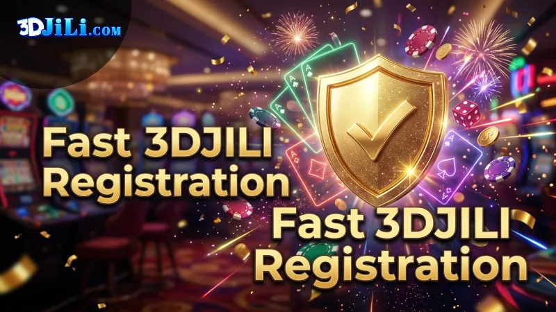 quick-3djili-registration-grants-access-to-diverse-premium-gaming
